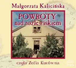 Okładka: Powroty nad rozlewiskiem (audiobook)