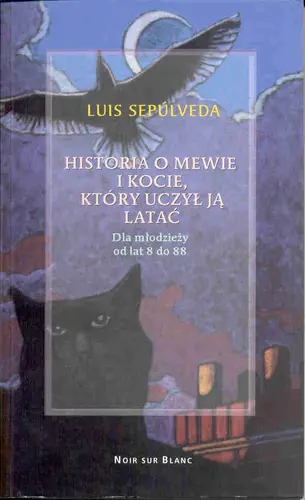 Okładka: Historia o mewie i kocie, który uczył ją latać