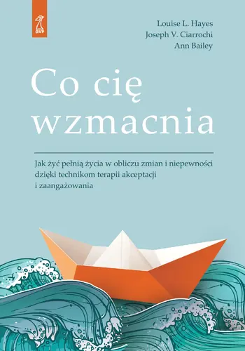 Okładka: Co cię wzmacnia