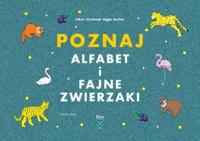 Okładka: Poznaj alfabet i fajne zwierzaki