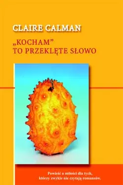 Okładka: „Kocham” to przeklęte słowo