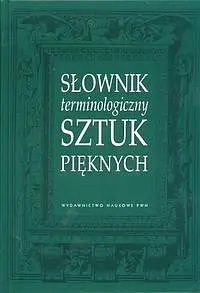 Okładka: Słownik terminologiczny sztuk pięknych