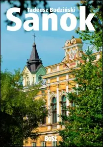 Okładka: Sanok i ziemia sanocka
