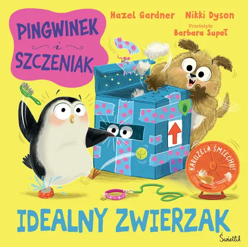 Okładka: Idealny zwierzak. Pingwinek i Szczeniak