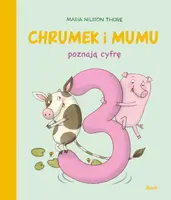 Okładka: Chrumek i Mumu poznają cyfrę 3