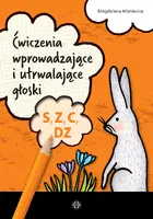 Okładka: Ćwiczenia wprowadzające i utrwalające głoski Ś, Ź, Ć, DŹ