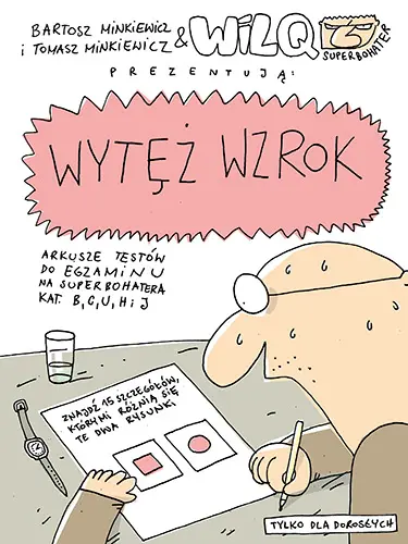 Okładka: Wytęż wzrok.Wilq Superbohater