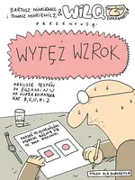 Okładka: Wytęż wzrok.Wilq Superbohater