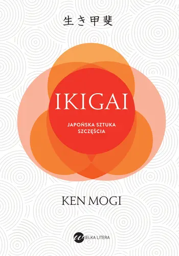 Okładka: IKIGAI. Japońska sztuka szczęścia