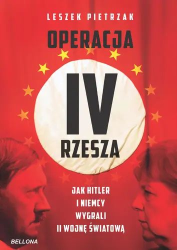 Okładka: Operacja IV Rzesza. Jak Hitler i Niemcy wygrali II wojnę