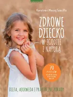 Okładka: Zdrowe dziecko w zgodzie z naturą