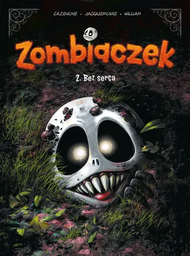 Okładka: Zombiaczek. Bez serca. Tom 2