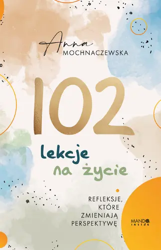 Okładka: 102 lekcje na życie