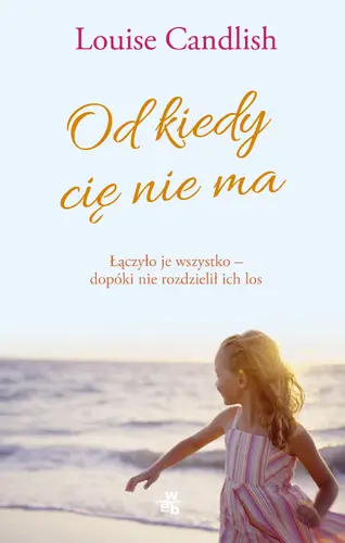 Okładka: Od kiedy cię nie ma