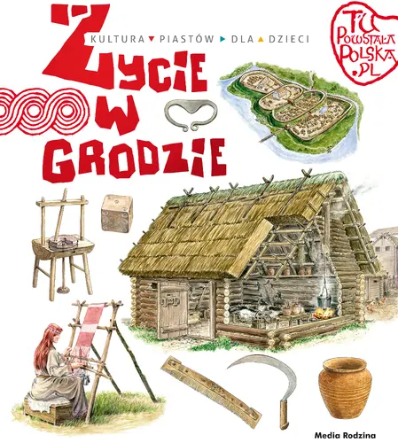 Okładka: Życie w grodzie