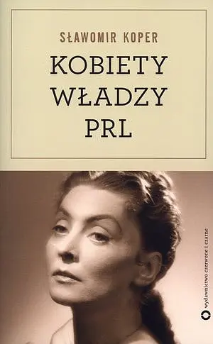 Okładka: Kobiety władzy PRL