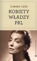 Okładka: Kobiety władzy PRL