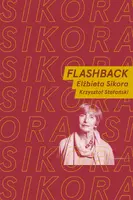 Okładka: Flashback. Elżbieta Sikora