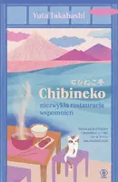 Okładka: Chibineko - niezwykła restauracja wspomnień