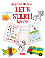 Okładka: Angielski dla dzieci. Let’s Start! Age 7–8