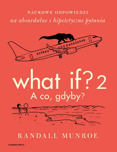 Okładka: What If? 2. A co gdyby?