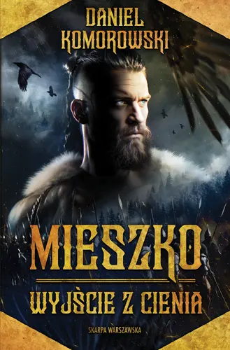 Okładka: Mieszko. Wyjście z cienia