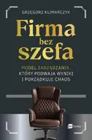 Okładka: Firma bez szefa