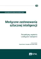 Okładka: Medyczne zastosowania sztucznej inteligencji. Perspektywy, wyzwania i praktyczne rozwiązania