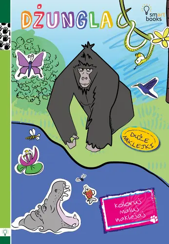 Okładka: DŻUNGLA - Koloruj, Maluj, Naklejaj