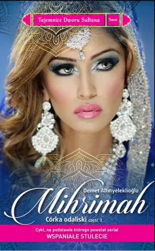 Okładka: Mihrimah. Córka odaliski cz.3