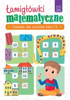 Okładka: Łamigłówki matematyczne. Zadania dla uczniów klas 1-3
