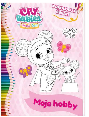 Okładka: Cry Babies. Pokoloruj świat. Moje hobby