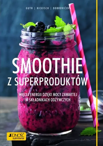 Okładka: Smoothie z superproduktów.