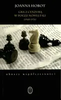 Okładka: Gry z cenzurą w poezji Nowej Fali (1968-1976)