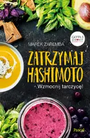 Okładka: Zatrzymaj Hashimoto. Wzmocnij tarczycę!