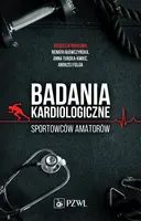 Okładka: Badania kardiologiczne sportowców amatorów