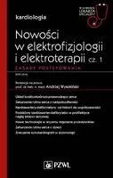 Okładka: Nowości w elektrofizjologii i elektroterapii. Zasady postępowania. cz. 1
