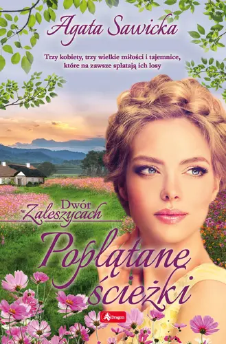 Okładka: Poplątane ścieżki. Dwór w Zaleszycach t. 2