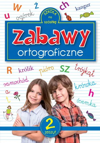 Okładka: Zabawy ortograficzne 2