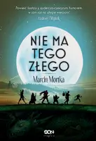 Okładka: Nie ma tego Złego