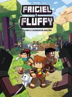 Okładka: Tajemnica zaginionych arbuzów. Frigiel i Fluffy. Tom 1