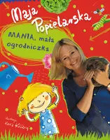 Okładka: Mania, mała ogrodniczka
