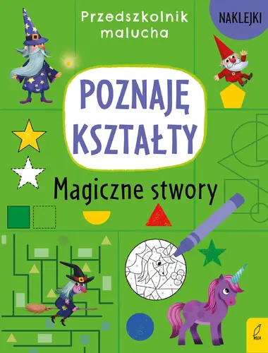 Okładka: Przedszkolnik malucha. Poznaję kształty. Magiczne stwory
