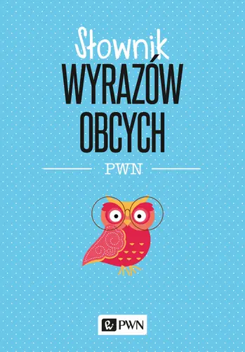 Okładka: Słownik wyrazów obcych PWN
