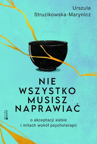 Okładka: Nie wszystko musisz naprawiać