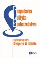 Okładka: Gospodarka, Polityka, Społeczeństwo