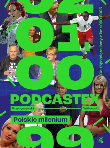 Okładka: Podcastex. Polskie milenium