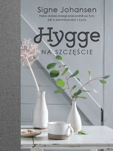 Okładka: Hygge. Na szczęście