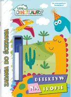 Okładka: Lubię Dinozaury. Zadania do scierania. Detektyw na tropie