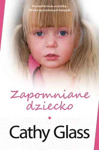 Okładka: Zapomniane dziecko